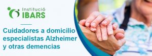 Cuiadores a domicilio especialistas Alzheimer y otras demencias