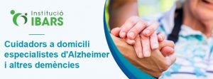 Cuidadors a domicili, especialestes Alzheimer