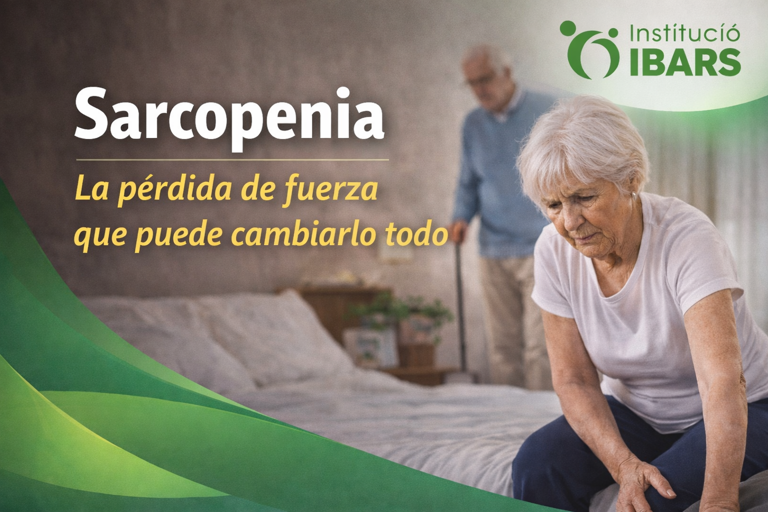 Sarcopenia en personas mayores: la pérdida de fuerza que puede cambiarlo todo