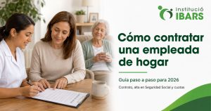 Cómo contratar una empleada de hogar: guía paso a paso para 2026
